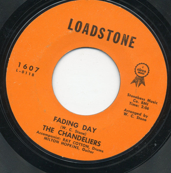 The Chandeliers (7) : Stop Dragging My Heart Around (7")