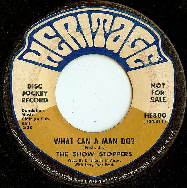 The Show Stoppers : Ain't Nothin' But A House Party / What Can A Man Do? (7", Single, Promo)