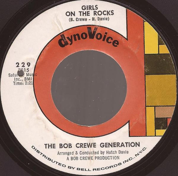 The Bob Crewe Generation : Music To Watch Girls By (7", Single, Styrene)
