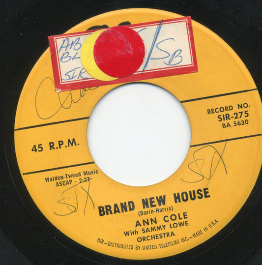 Ann Cole With The Sammy Lowe Orchestra : A Love Of My Own / Brand New House (7", Single, Styrene)