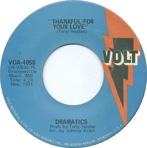 The Dramatics : Whatcha See Is Whatcha Get / Thankful For Your Love (7", Single, Mono, Pla)