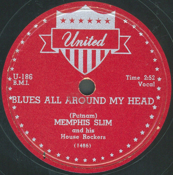 Memphis Slim And The House Rockers : Memphis Slim U.S.A. / Blues All Around My Head (Shellac, 10")