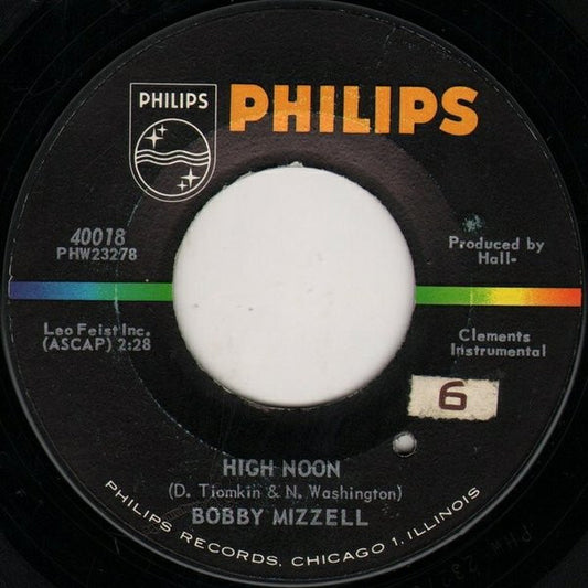 Bobby Mizzell : Soul / High Noon (7")