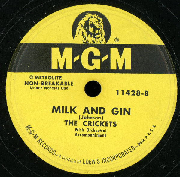 The Crickets (6) : You're Mine / Milk And Gin (10")