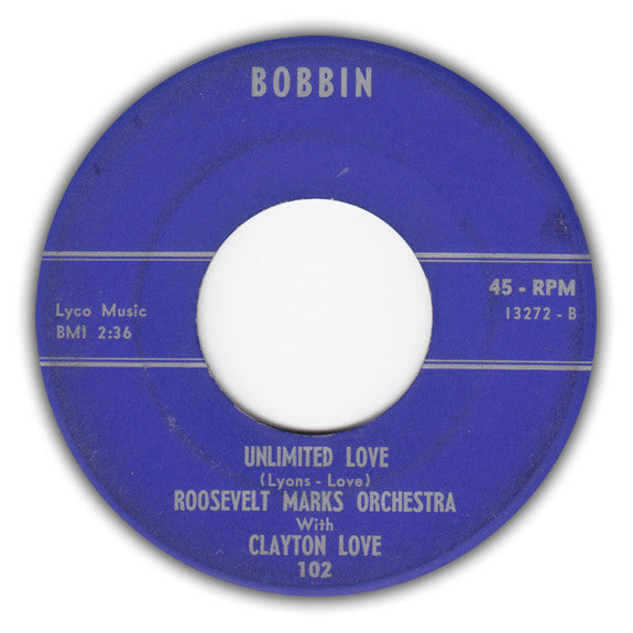 Roosevelt Marks Orchestra With Clayton Love : Limited Love / Unlimited Love (7", Single)