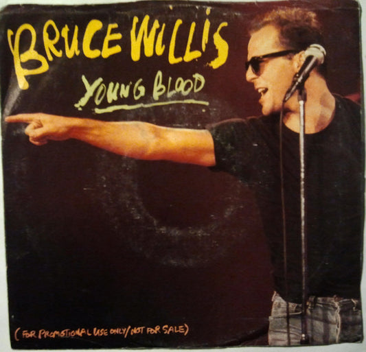 Bruce Willis : Young Blood (7", Single, Promo)