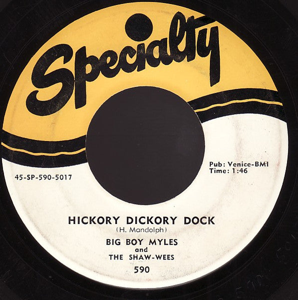 Edgar "Big Boy" Myles And The Sha-Weez : Hickory Dickory Dock / Just To Hold My Hand (7")