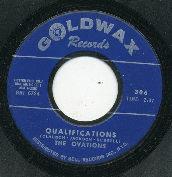 The Ovations : I Believe I'll Go Back Home / Qualifications (7", Styrene)