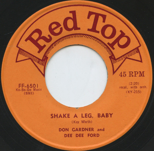 Don Gardner And Dee Dee Ford : People Sho' Act Funny / Shake A Leg, Baby (7")