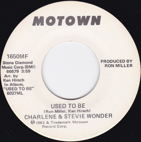 Charlene & Stevie Wonder : Used To Be (7", Promo)