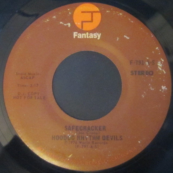 Hoodoo Rhythm Devils : Safecracker (7", Mono, Promo, D.J)