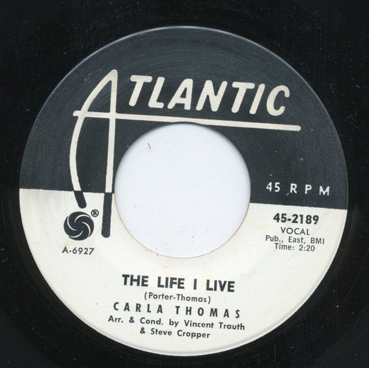 Carla Thomas : What A Fool I've Been / The Life I Live (7", Single, Promo)