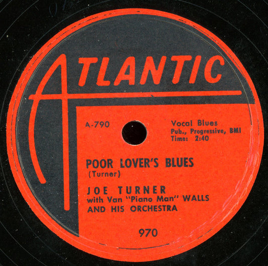 Big Joe Turner With Van "Piano Man" Walls & His Orchestra : Don't You Cry (Shellac, 10")
