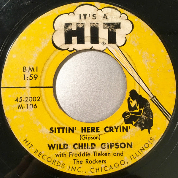 Byron Gipson (2) With Freddie Tieken And The Rockers : Uncle John / Sittin' Here Cryin' (7", Styrene)
