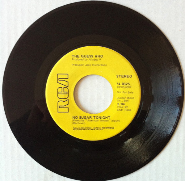 The Guess Who : American Woman / No Sugar Tonight (7", Single, Promo, Ind)