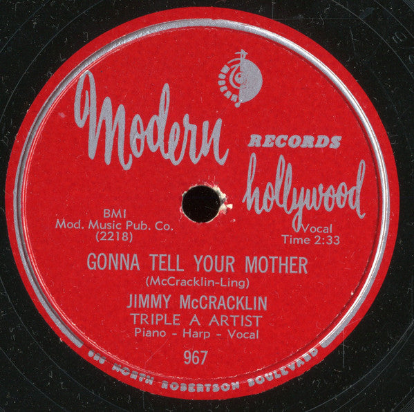 Jimmy McCracklin : That Ain't Right / Gonna Tell Your Mother (10")