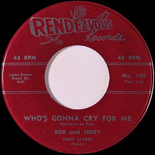 Bob And Jerry : Ghost Satellite / Who's Gonna Cry For Me (7", Styrene)