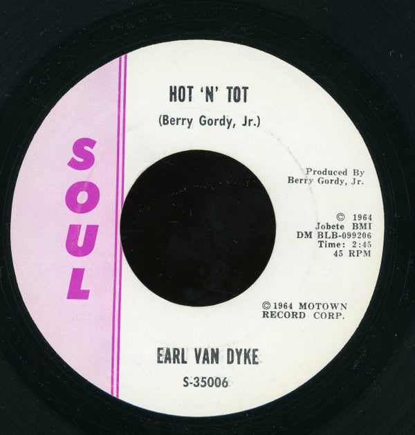 Earl Van Dyke : Soul Stomp / Hot 'N' Tot (7", Single)