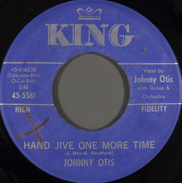 Johnny Otis : Baby, I Got News For You (7")
