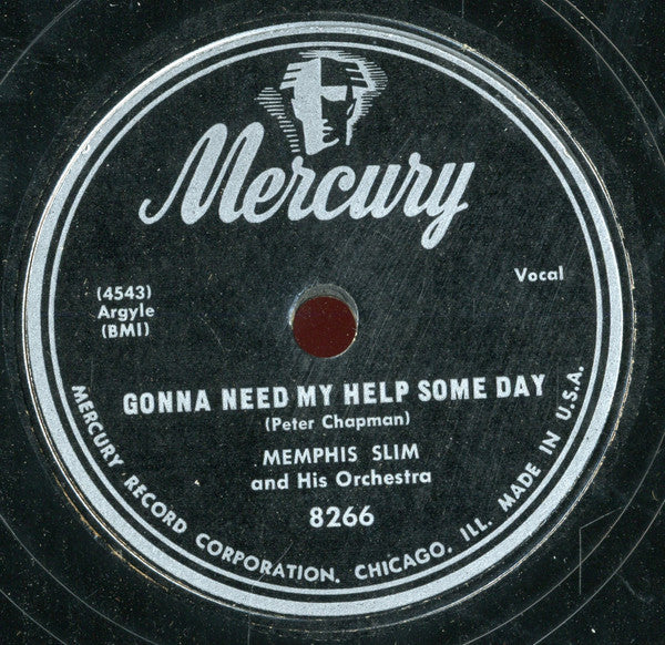 Memphis Slim & His Orchestra : No Mail Blues / Gonna Need My Help Some Day (Shellac, 10")