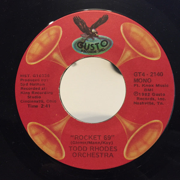 The Todd Rhodes Orchestra : Rocket 69 / Your Daddy's Doggin' Around (7", Single, Mono)
