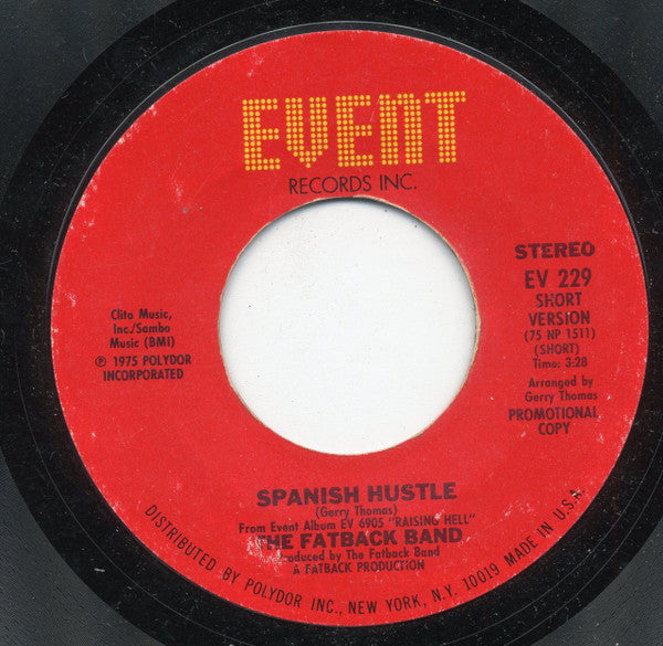 The Fatback Band : Spanish Hustle (7", Single, Promo, Styrene)