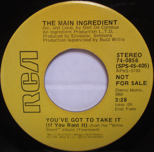 The Main Ingredient : You've Got To Take It (If You Want It) (7", Mono, Promo)