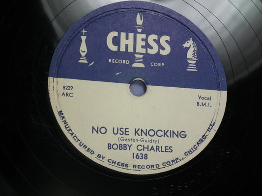 Bobby Charles : Laura Lee / No Use Knocking (Shellac, 10", Single)