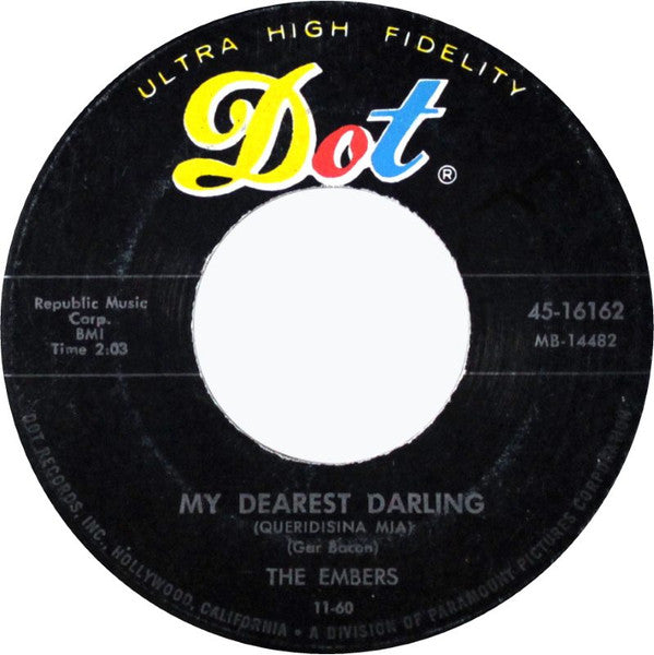 The Embers (16) : Please Mr. Sun / My Dearest Darling (7")