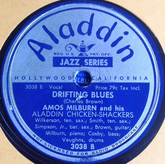 Amos Milburn And His Aladdin Chickenshackers : Real Pretty Mama Blues / Drifting Blues (Shellac, 10")