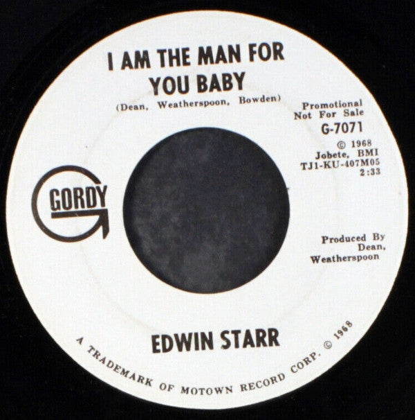 Edwin Starr : I Am The Man For You Baby (7", Promo)