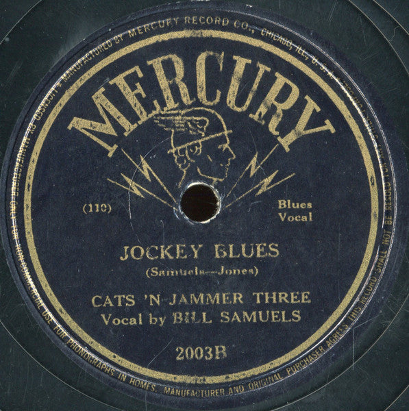 Bill Samuels And The Cats 'n Jammer Three : I Cover The Water-Front / Jockey Blues (Shellac, 10", Bla)