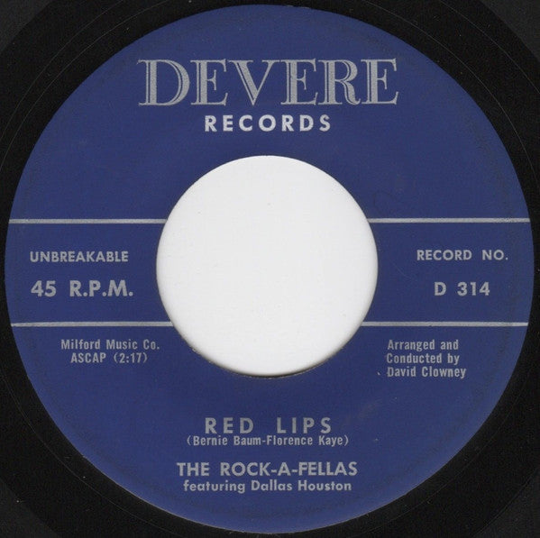 The Rock-A-Fellas (2) : Red Lips / Don't Torment Me (7")