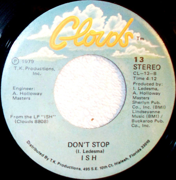 Ish Ledesma : Faster Than A Speeding Bullet / Don't Stop (7")