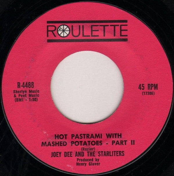 Joey Dee & The Starliters : Hot Pastrami With Mashed Potatoes (7", Styrene, Ter)
