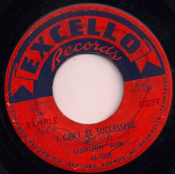 Lightning Slim : I Can't Be Successful / Lightnin' Blues (7", Promo)
