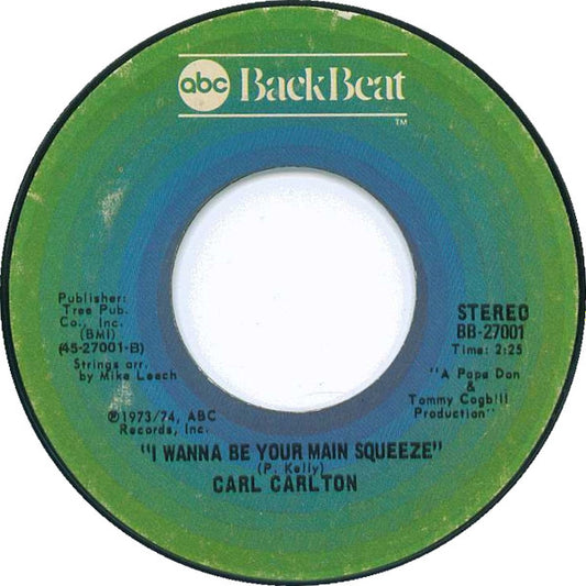 Carl Carlton : Everlasting Love / I Wanna Be Your Main Squeeze (7", Single, Styrene, Ter)