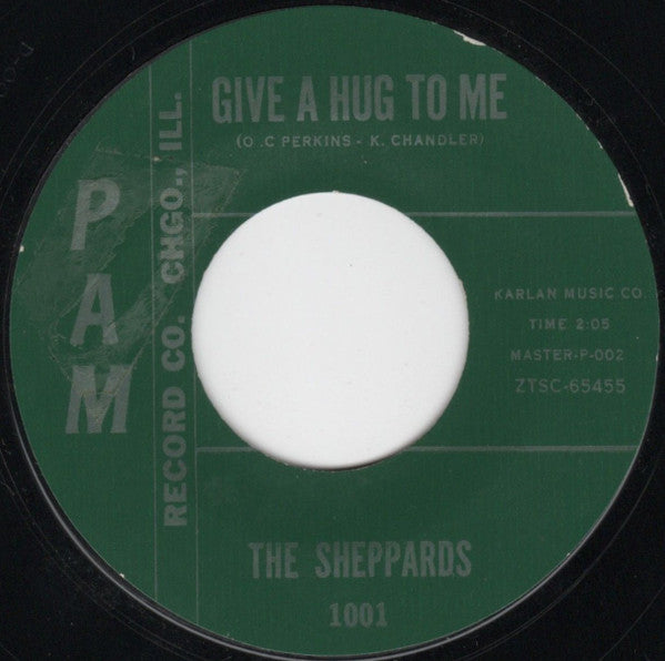 The Sheppards : Never Let Me Go / Give A Hug To Me (7", Styrene)