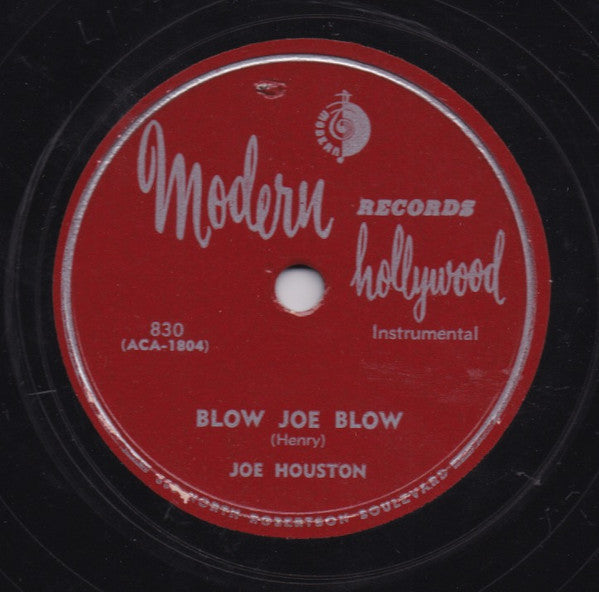 Joe Houston : Come Back Baby / Blow Joe Blow (Shellac, 10")