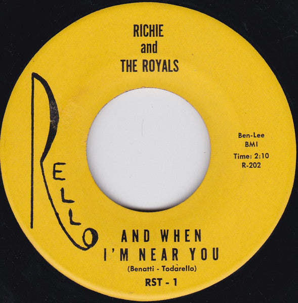 Richie Benatti / Richie Benatti And The Royals (11) : Goody Goody / And When I'm Near You (7", Single)