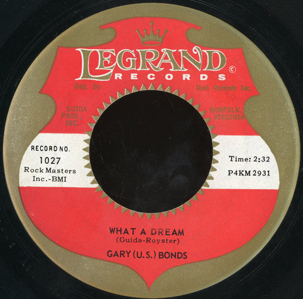 Gary U.S. Bonds : I Don't Wanta Wait / What A Dream (7", Single)