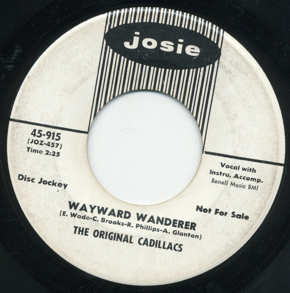 The Cadillacs : I'll Never Let You Go / Wayward Wanderer (7", Promo)
