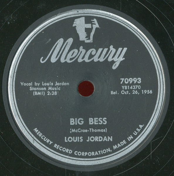Louis Jordan : Cat Scratchin' / Big Bess (Shellac, 10")