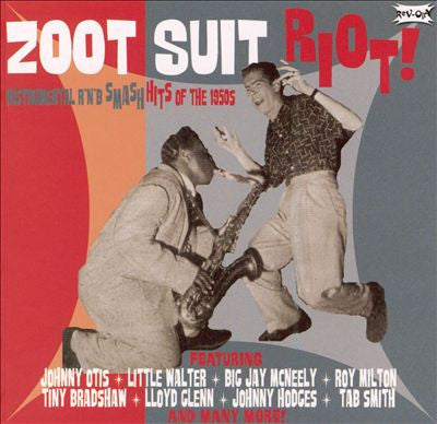 Various : Zoot Suit Riot! (Instrumental R’n’B Smash Hits From The 1950s) (CD, Comp)