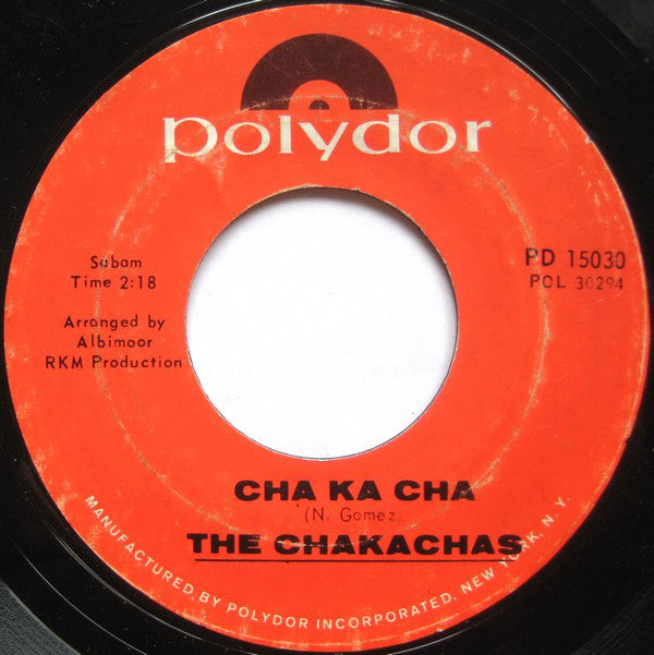 Chakachas : Jungle Fever / Cha Ka Cha (7", Single, Styrene, Phi)
