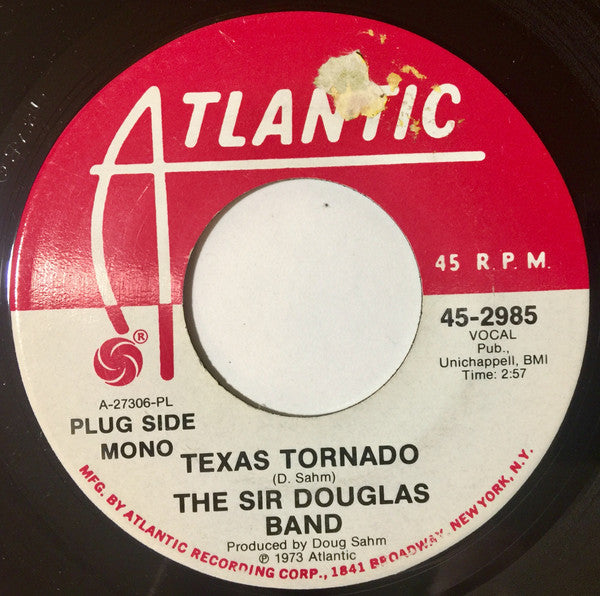 The Sir Douglas Band : Texas Tornado (7", Mono, Promo, PL)