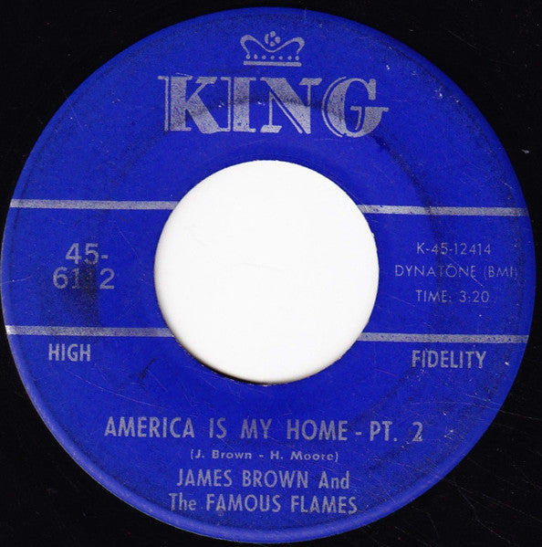 James Brown & The Famous Flames : America Is My Home (7", Single)