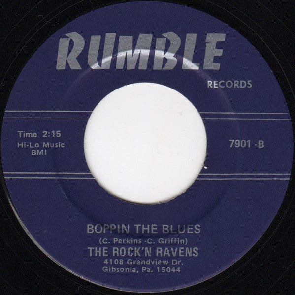 The Rock'N Ravens : Rock This Joint / Boppin The Blues (7")