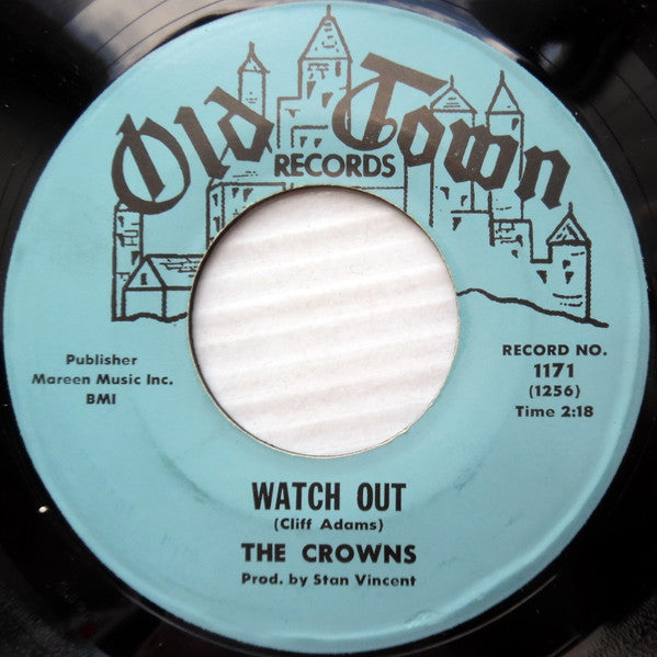 The Crowns (4) : Possibility / Watch Out (7", Single)