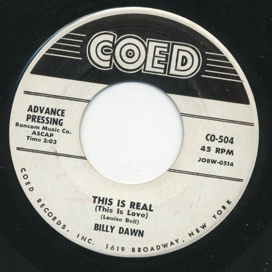 Billy Dawn Smith : Susie We Goofed Again (Oh Oh Susie) / This Is Real (This Is Love) (7", Single, Promo)